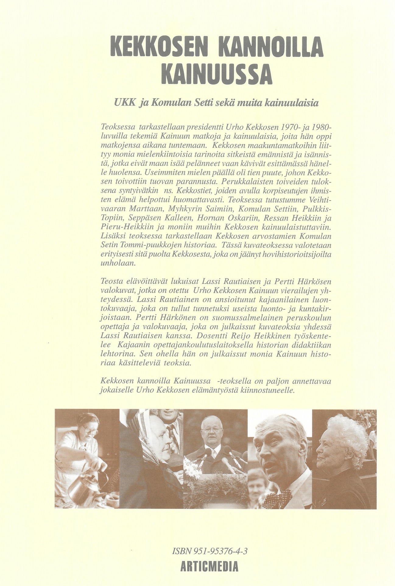 Kekkosen kannoilla Kainuussa 1997 takakansi