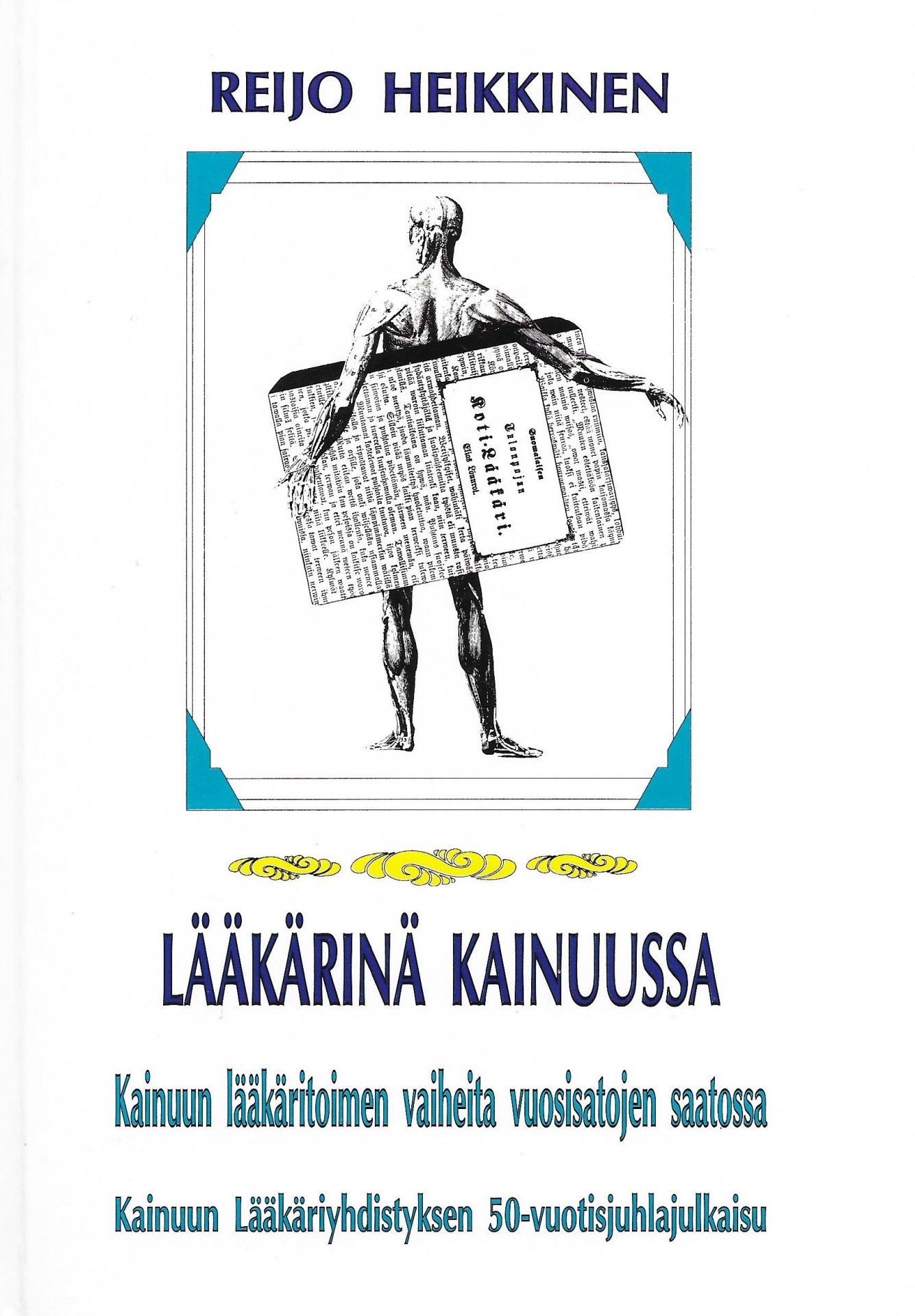 Lääkärinä Kainuussa 1995 