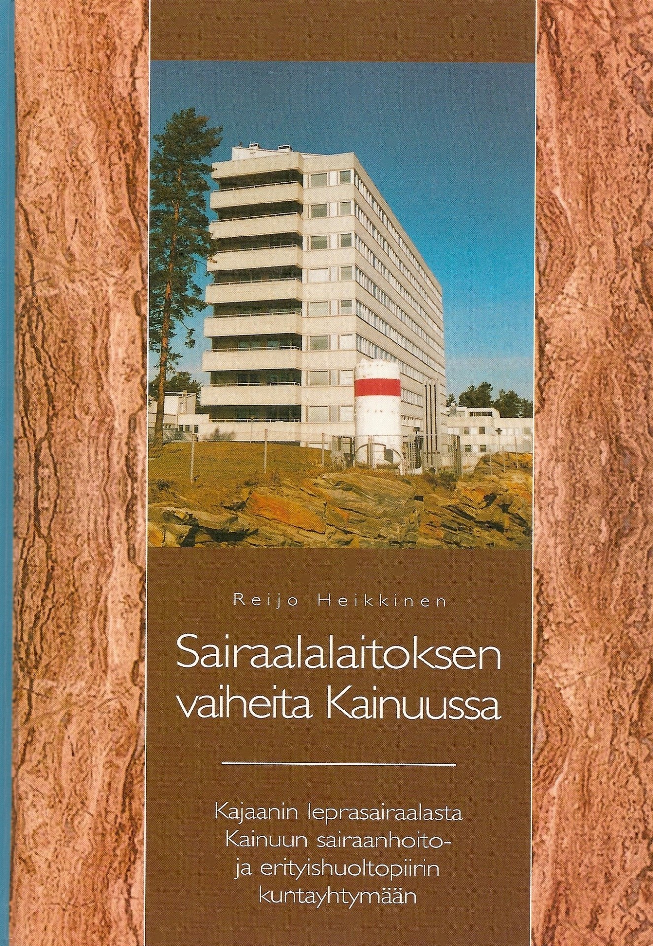 Sairaalalaitoksen vaiheita Kainuussa 2000